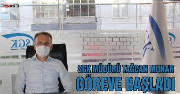 SGK Müdürü Tacan Munar göreve başladı