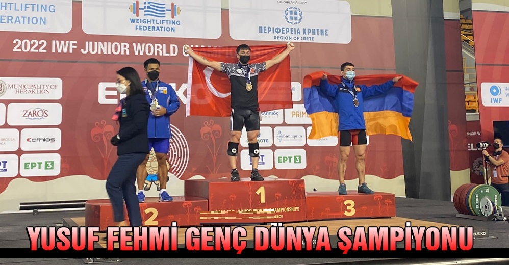 Ünyeli Yusuf Fehmi Genç Dünya Şampiyonu