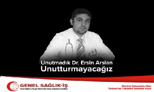 DR. ERSİN ARSLAN ÖLÜMÜNÜN 11. YILINDA ANILDI