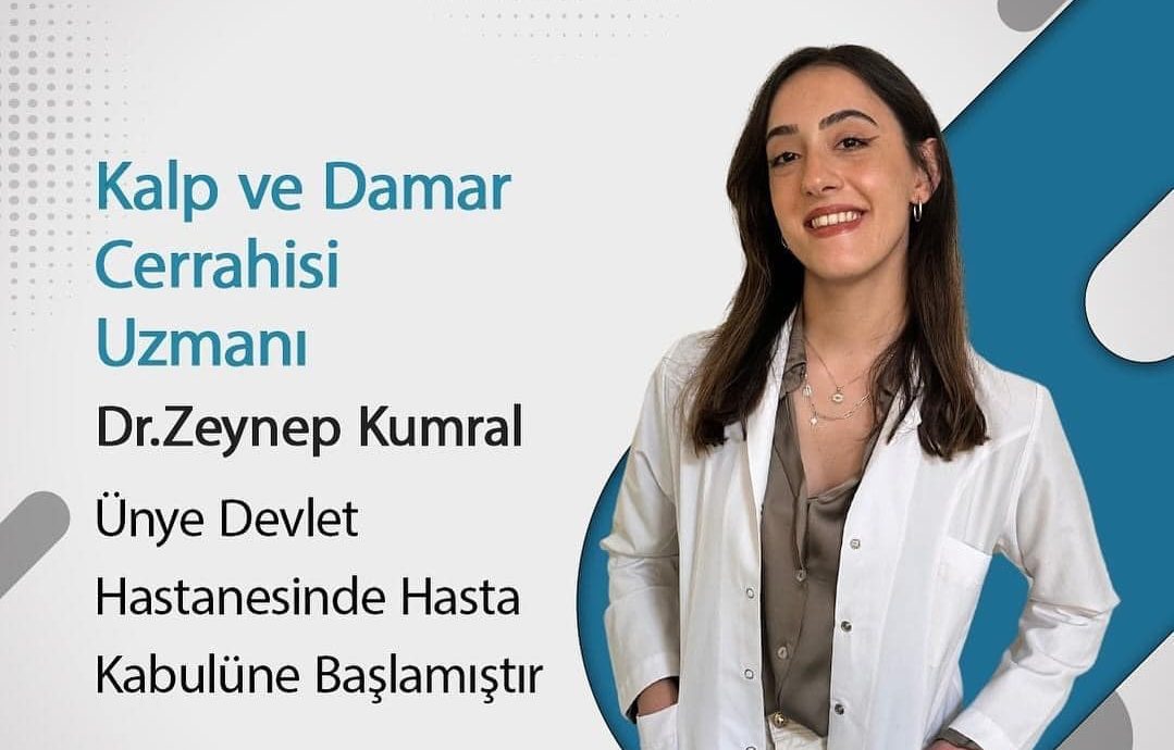 Dr Zeynep Kumral Kalp Ve Damar Cerrahisi Uzmanı Olarak Hasta Kabulüne Başladı” Ünyenethaber 1601