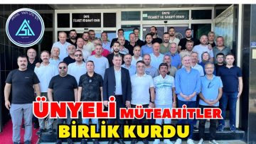 MÜTEAHHİLERİN İLK BAŞKANI ŞİMŞEK OLDU