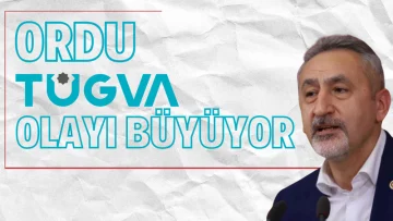 ▪️Ordu TÜGVA olayı büyüyor.