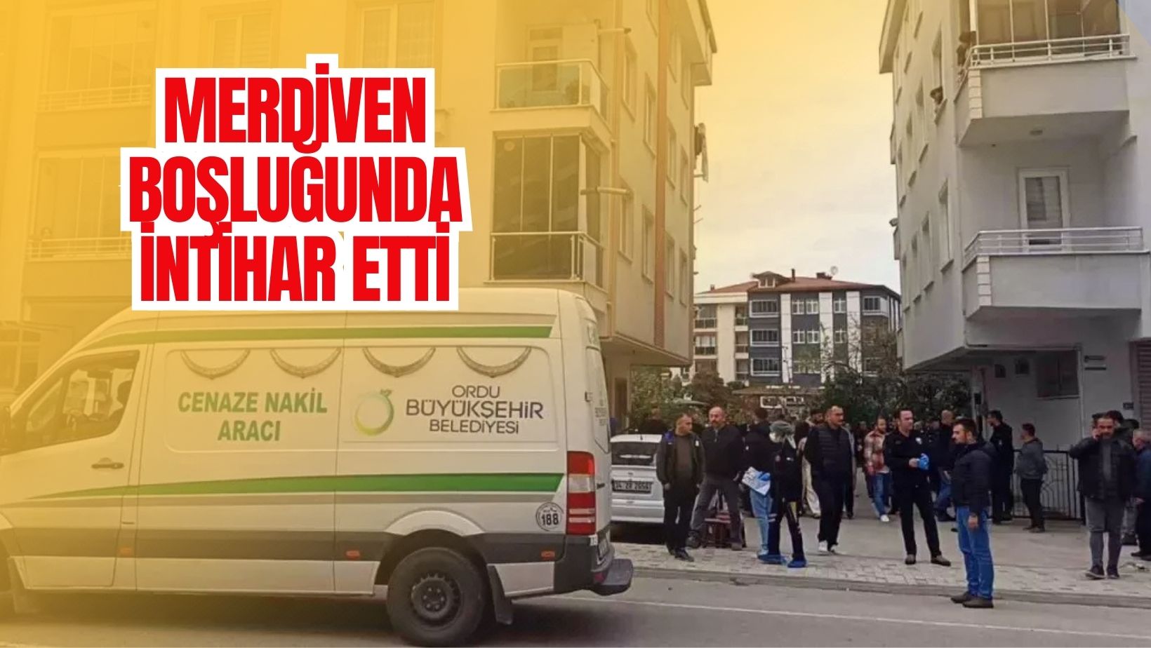 3 GÜNDÜR ARANAN ADAM MERDİVEN BOŞLUĞUNDA ASILI HALDE BULUNDU